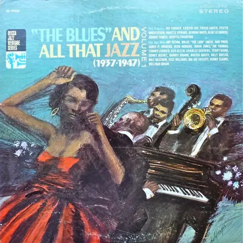Portada de "The Blues" And All That Jazz Volume 1 (1937-1947)